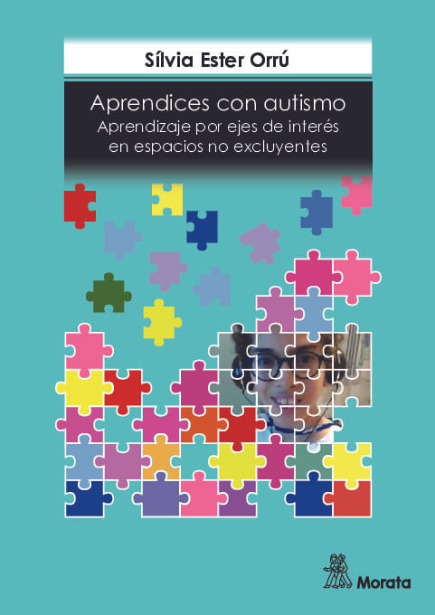 Aprendices con autismo Aprendizaje por ejes de interes en espacios no excluyentes