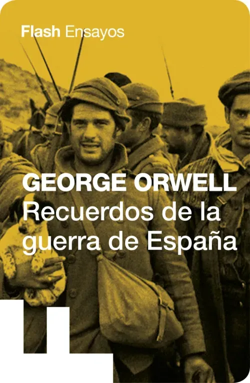 Recuerdos de la guerra de Espana Coleccion Endebate