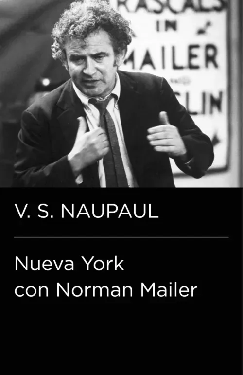 Nueva York con Norman Mailer Coleccion Endebate