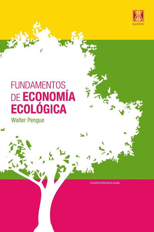 Fundamentos de la economia ecologica