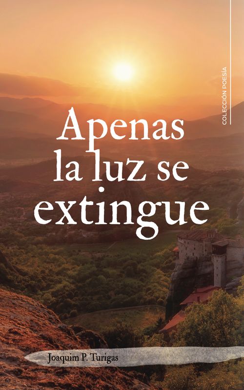 Apenas la luz se extingue