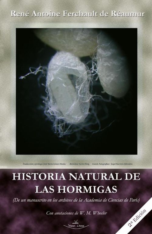 Historia Natural de las Hormigas 2º Edicion