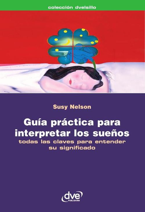 Guia practica para interpretar los suenos