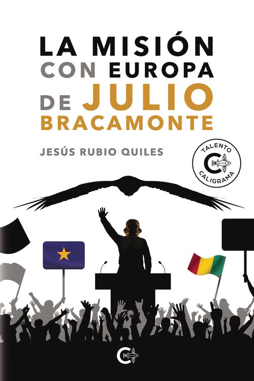 La misi243n con Europa de Julio Bracamonte