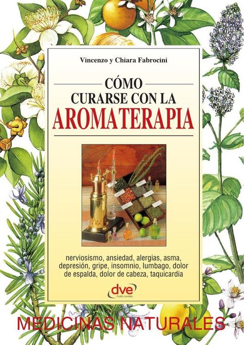 Como curarse con la aromaterapia