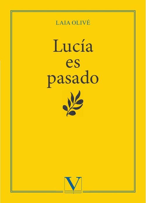 Lucia es pasado