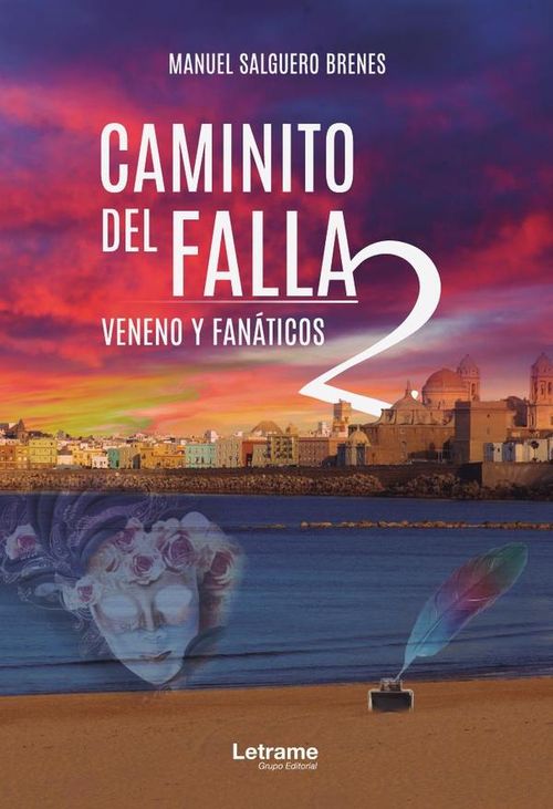 Caminito del falla 2 Veneno y fanaticos