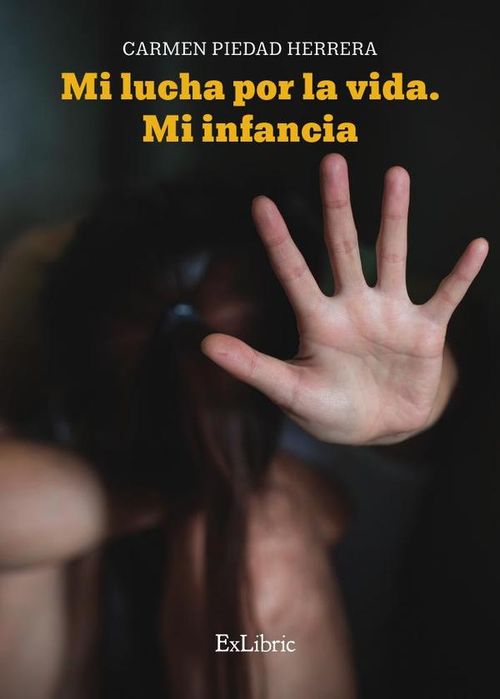 Mi lucha por la vida Mi infancia
