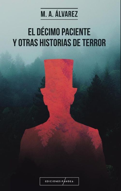 El decimo paciente y otras historias de terror