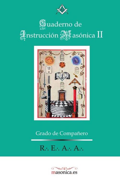 Cuaderno de Instruccion Masonica II