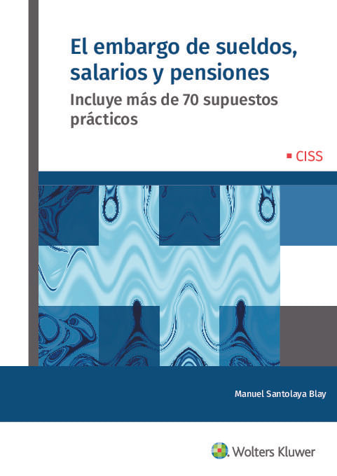 El embargo de sueldos salarios y pensiones