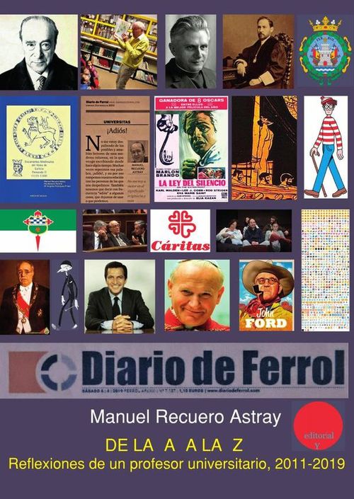 DE LA A A LA Z Reflexiones de un profesor universitario 2011-2019