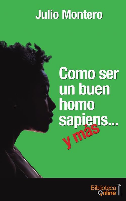 Como ser un buen homo sapiens y mas