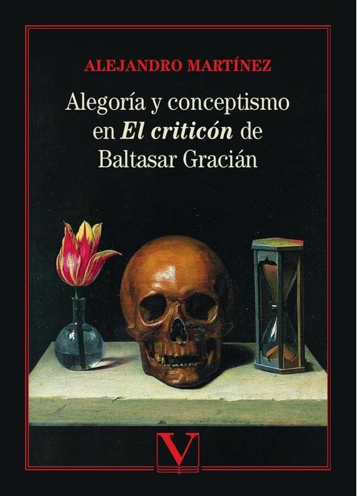 Alegoria y conceptismo en El Criticon de Baltasar Gracian