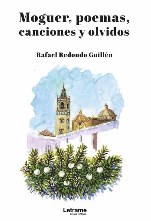 Moguer poemas canciones y olvidos
