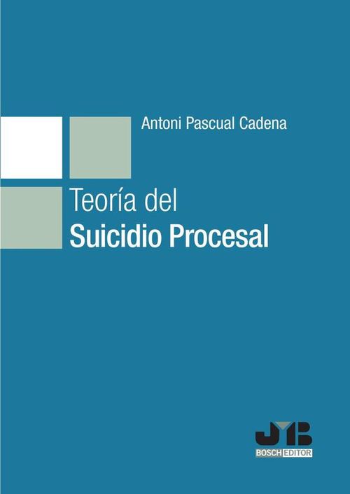 Teoria del suicidio procesal