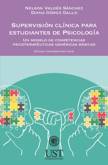 Supervision clinica para estudiantes de Psicologia Un modelo de competencias psicoterapeuticas gener