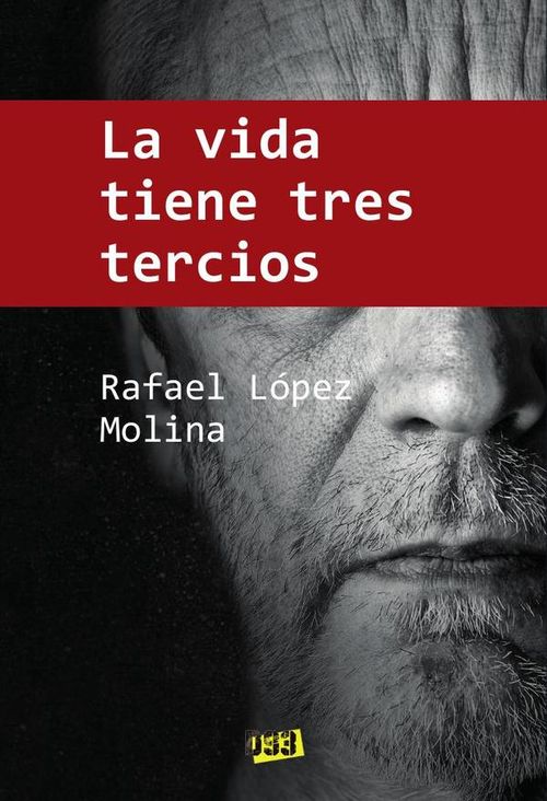 Vida tiene tres tercios La