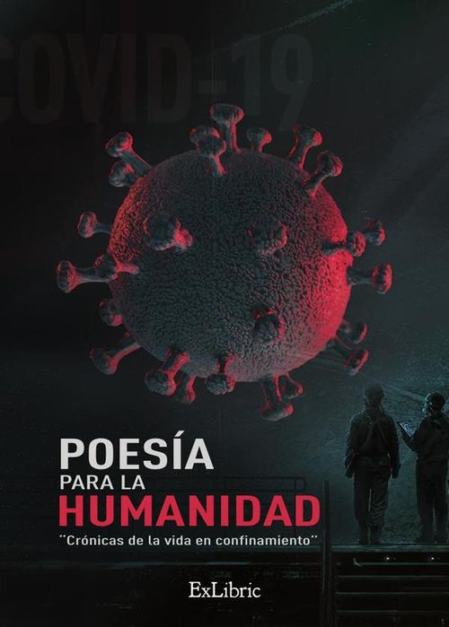 Poesia para la humanidad Cronicas de la vida en confinamiento