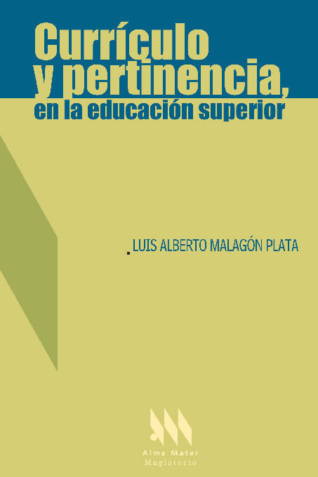 Curriculo y pertinencia en la educacion superior