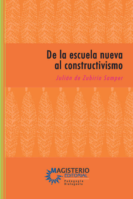 De la escuela nueva al constructivismo