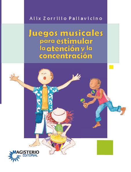 Juegos musicales para estimular la atencion y la concentracion