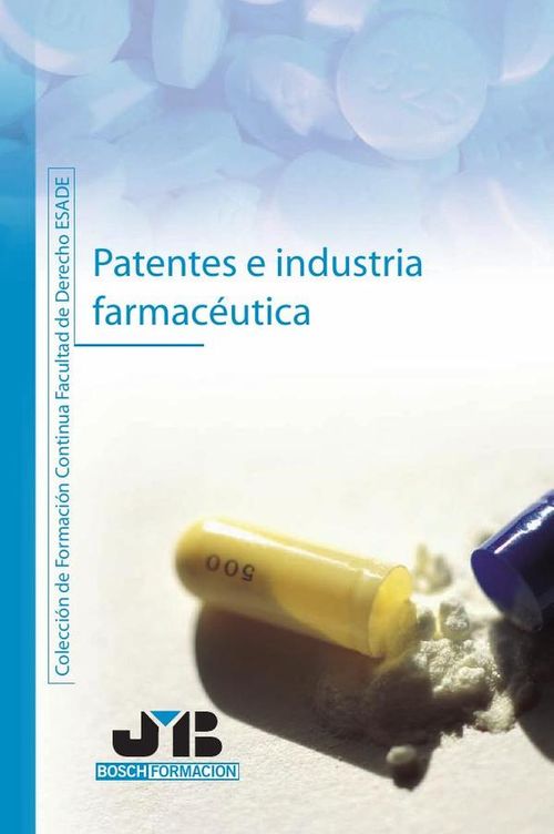 Patentes e industria farmaceutica