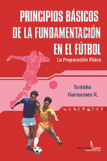 Principios basicos de la fundamentacion en el futbol