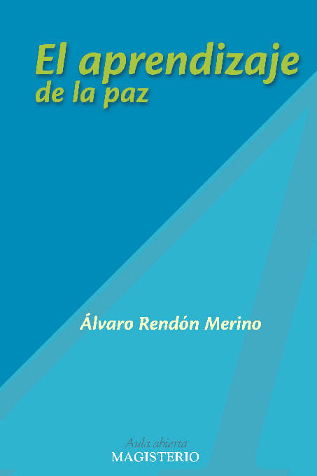 El aprendizaje de la paz