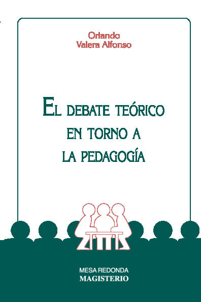El debate teorico en torno a la pedagogia