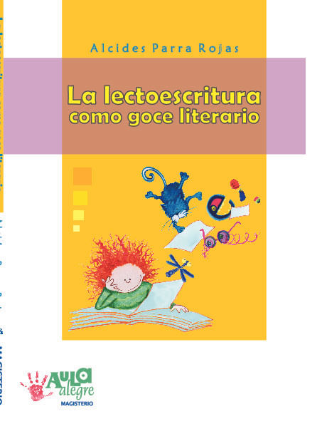 La lectoescritura como goce literario