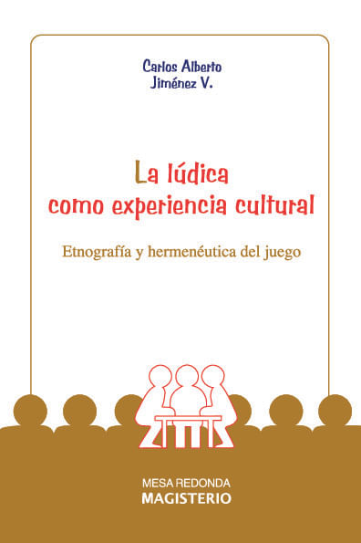 La Ludica como experiencia cultural