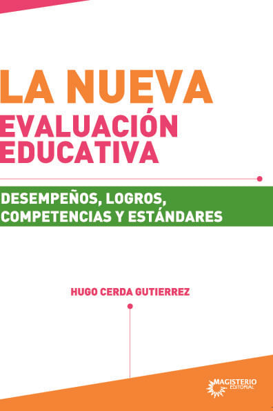 La nueva evaluacion educativa