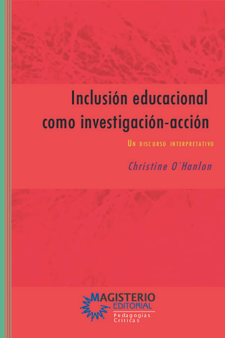 Inclusion educacional como investigacion-accion