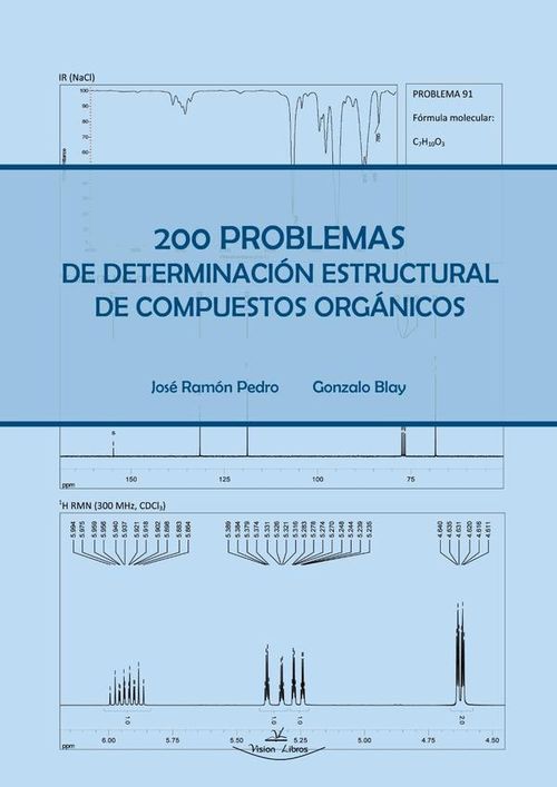 200 problemas de determinacion estructural de compuestos organicos