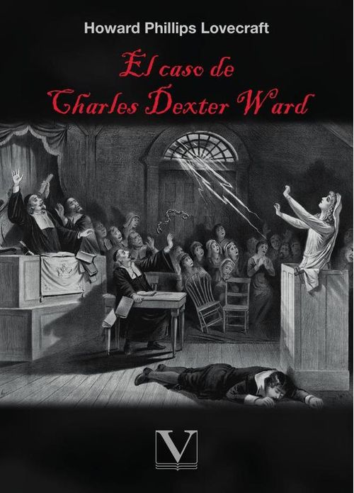 El caso de Charles Dexter Ward