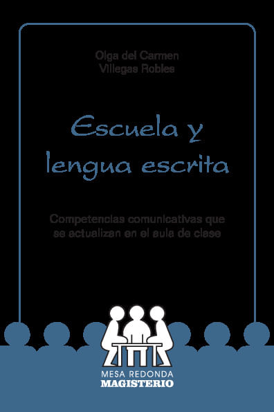 Escuela y lengua escrita
