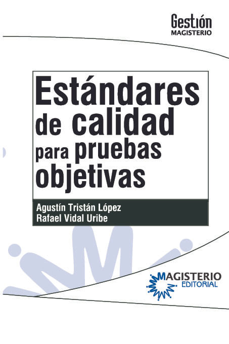 Estandares de calidad para pruebas objetivas