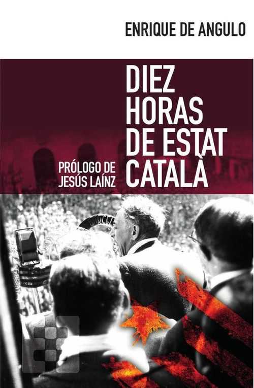 Diez horas de Estat Catala