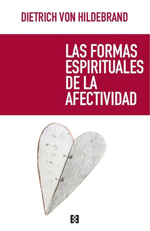 Las formas espirituales de la afectividad