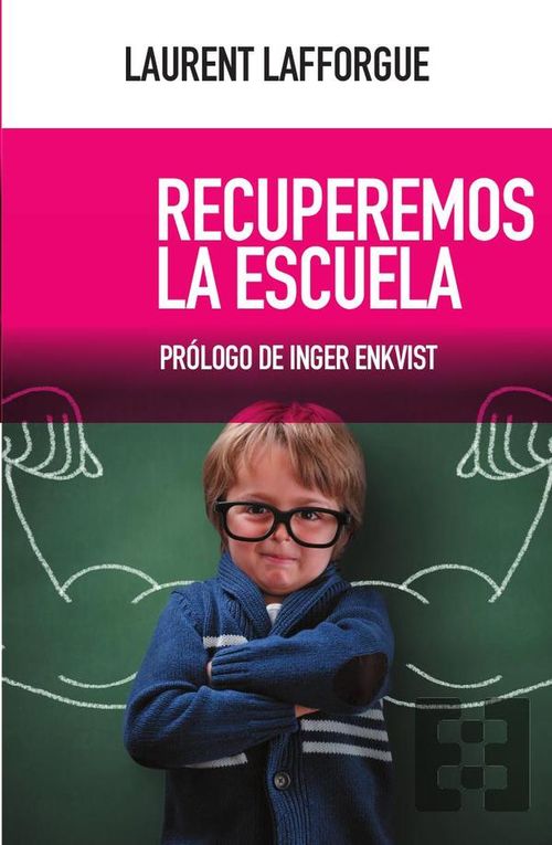 Recuperemos la escuela