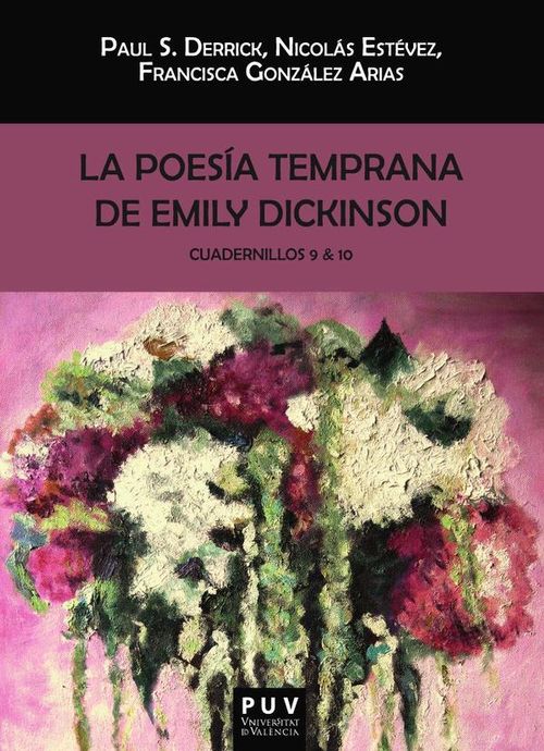 La poesia temprana 9-10 de Emily Dickinson