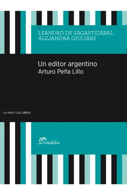 Un editor argentino Arturo Pena Lillo