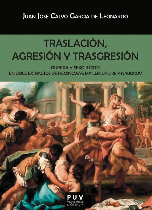 Traslacion agresion y trasgresion