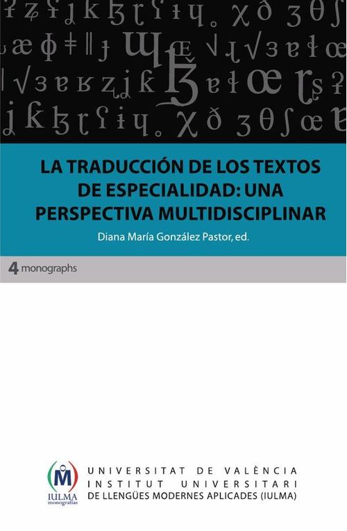 La traduccion de los textos de especialidad una perspectiva multidisciplinar