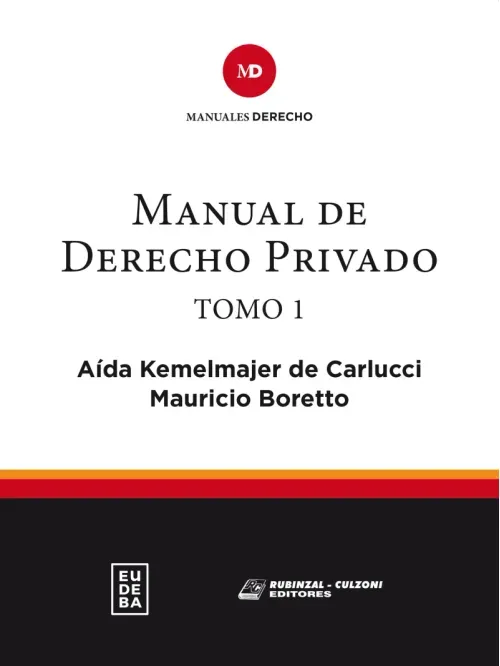 Manual de derecho privado Tomo I