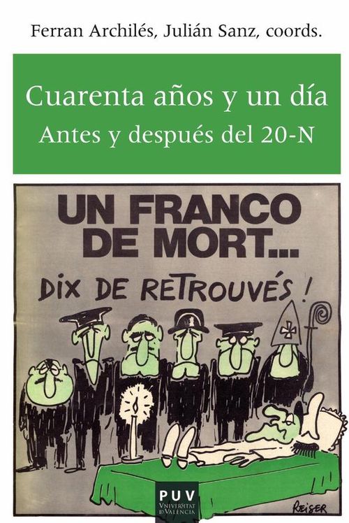 Cuarenta anos y un dia