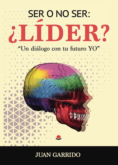Ser o no ser 191L237der Un dialogo con tu futuro yo