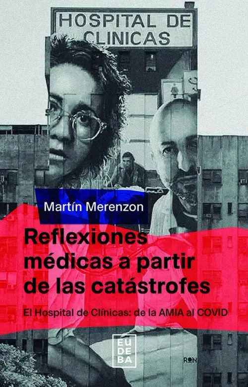 Reflexiones medicas a partir de las catastrofes