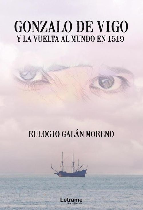 Gonzalo de Vigo y la vuelta al mundo en 1519